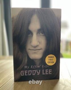 Geddy Lee My Effin Life SIGNED Limited Edition Hardback 1st Edition Rush Book